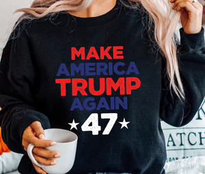 Make America Trump Again - 47