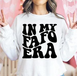 In My FAFO Era - Unisex Fit Apparel