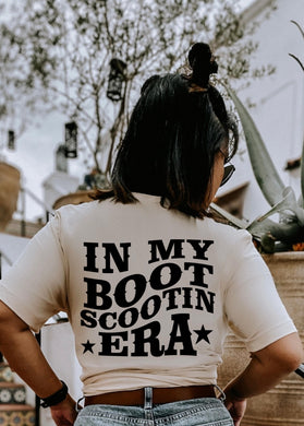 In My Boot Scootin' Era - Black Ink (On Back)