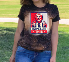 Load image into Gallery viewer, Impeach This - Trump USA