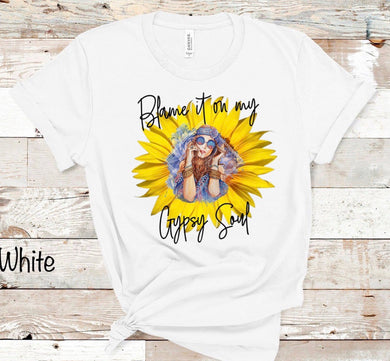 Blame it on My Gypsy Soul - Tee