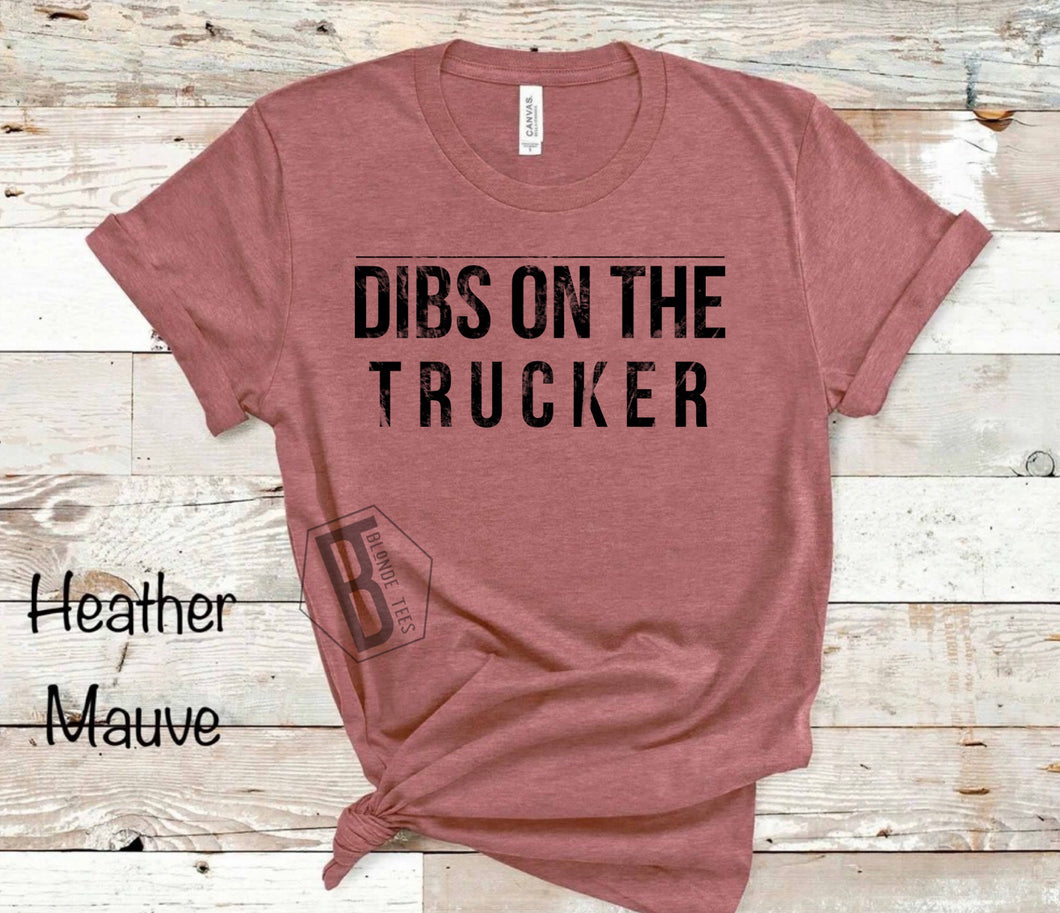 Dibs On The Trucker - Black Ink