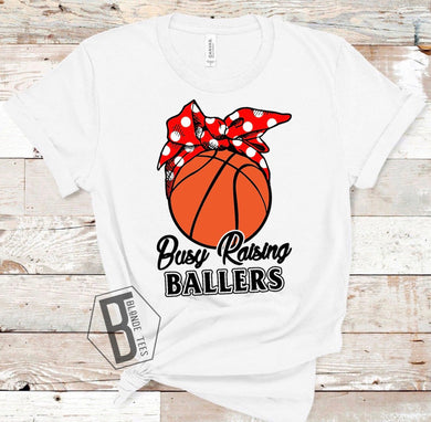 Busy Raising Ballers - Basketball - White Tee