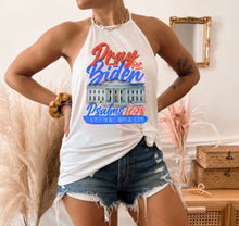 Load image into Gallery viewer, Pray For Biden - Psalms 109:8 - Let His Days Be Few; And Let Another Take His Office